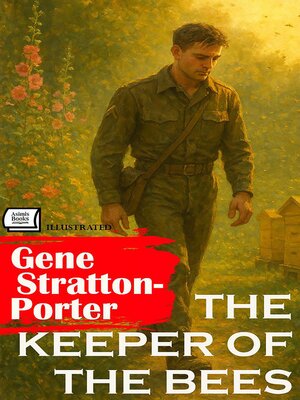 cover image of The Keeper of the Bees. Illustrated